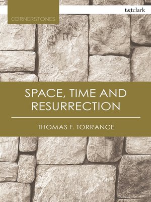 cover image of Space, Time and Resurrection